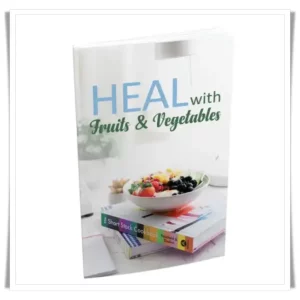 Heal With Fruit & Vegetables