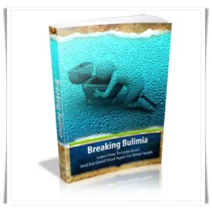 Breaking Bulimia